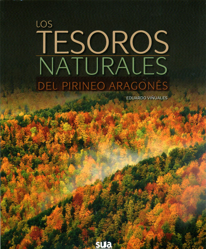 Los tesoros naturales del pirineo aragones