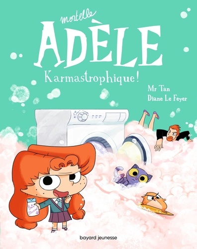 Mortelle Adèle Volume 17