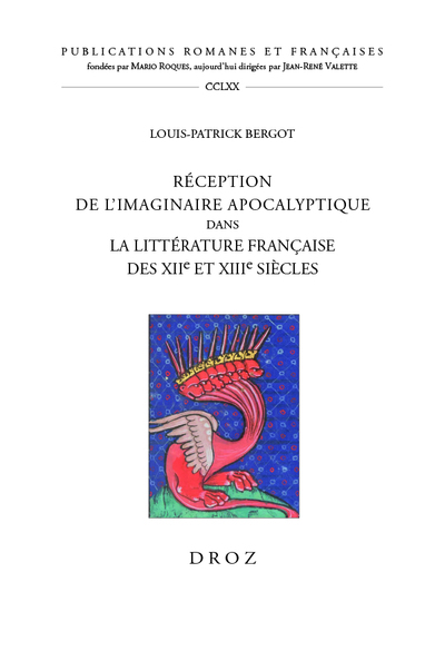 Réception de l'imaginaire apocalyptique dans la littérature française des XIIe et XIIIe siècles