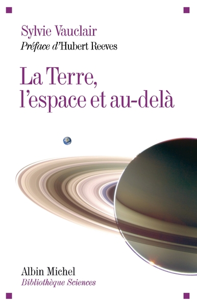 La Terre, L'Espace Et Au-Dela