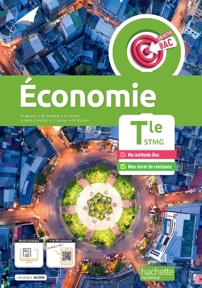 Objectif Bac Économie Terminale Stmg (Détachable) -  Ed. 2023 - Delphine Lahaye, Kévin Herlem, Maxime Richard, Gwendoline Helle L'Huillier, Isabelle Lamour, Marc Besson, Mohamed Elouifaqi