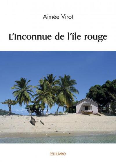 L'inconnue de l'île rouge