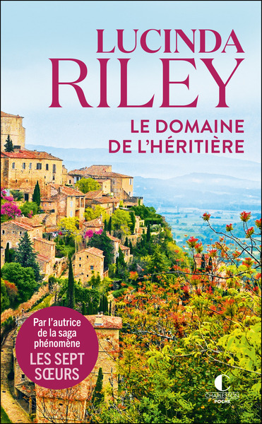 Le Domaine de l’héritière - Lucinda Riley