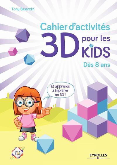 Cahier D'Activités 3d, Dès 8 Ans