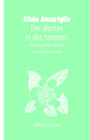 Des plantes et des hommes (nouvelle édition augmentée)