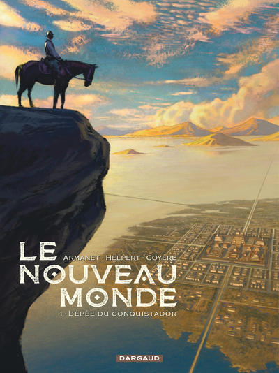 Le nouveau monde Volume 1