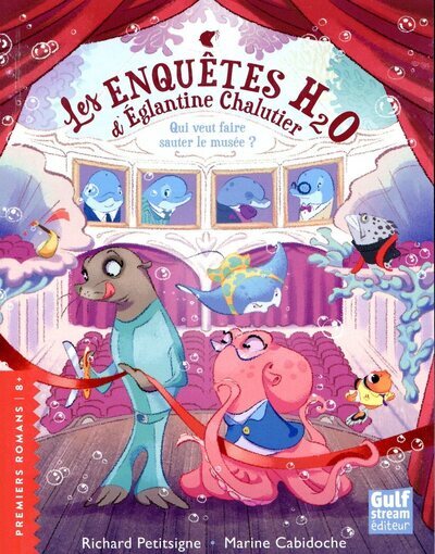 Les enquêtes H2O d'Eglantine Chalutier Volume 2 - Richard Petitsigne