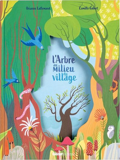 L'arbre au milieu du village - L'arbre au milieu du village