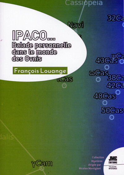 Ipaco... Balade Personnelle Dans Le Monde Des Ovnis