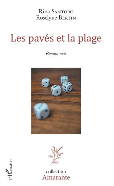 Les pavés et la plage