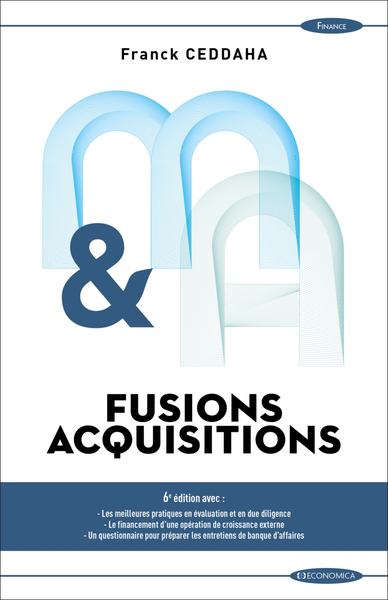 Fusions, acquisitions - Franck Ceddaha