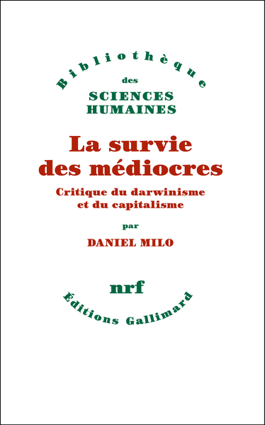 La survie des médiocres