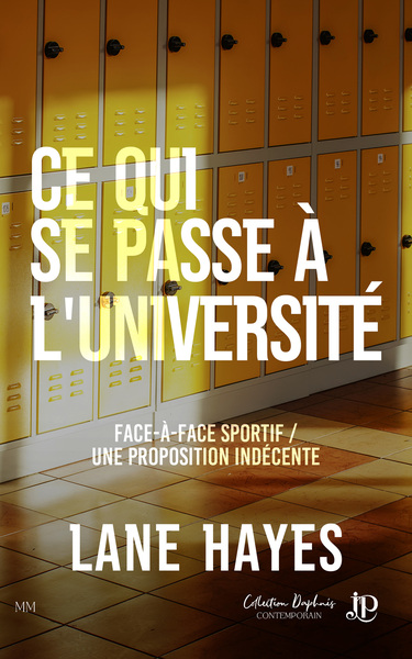 Ce qui se passe à l'université Volume 1