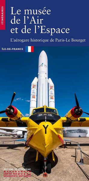 Le Musée de l'Air et de l'Espace - L'aérogare historique de Paris-Le Bourget