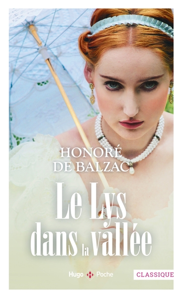 Le lys dans la vallée - poche - Honoré de Balzac