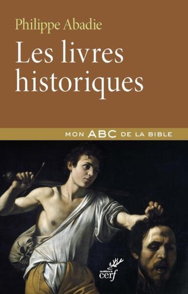 Les livres historiques - Philippe Abadie