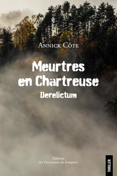 Meurtres en Chartreuse