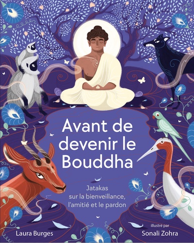 Avant de devenir le Bouddha