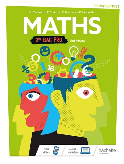 Perspectives Mathématiques 2de Bac Pro Services - Livre Élève - Éd. 2019