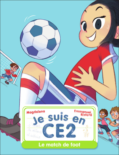 Je suis en CE2 Volume 8