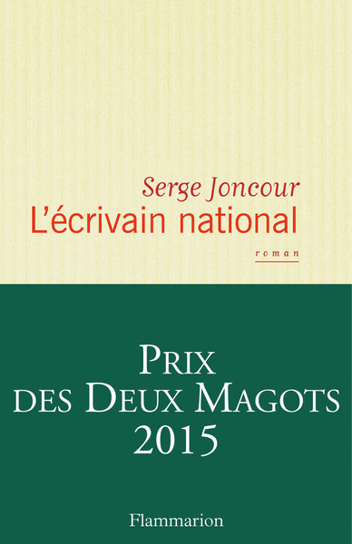 L'écrivain national - Serge Joncour