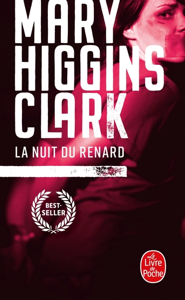 La Nuit Du Renard, Roman - Mary Higgins Clark