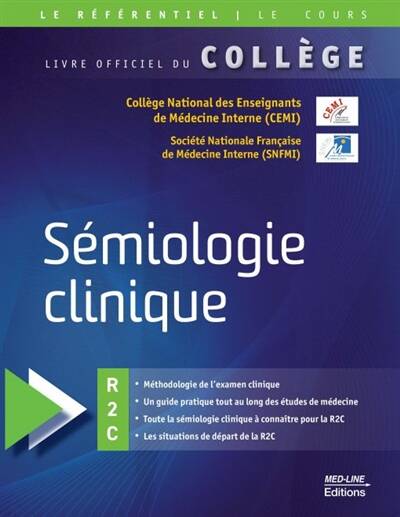 SEMIOLOGIE CLINIQUE R2C collège de Médecine Interne