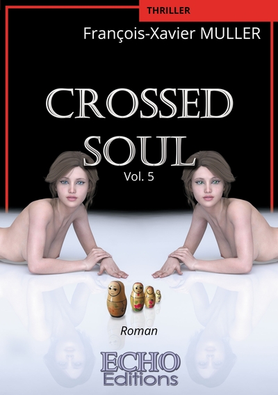 Crossed Soul - François-Xavier Muller