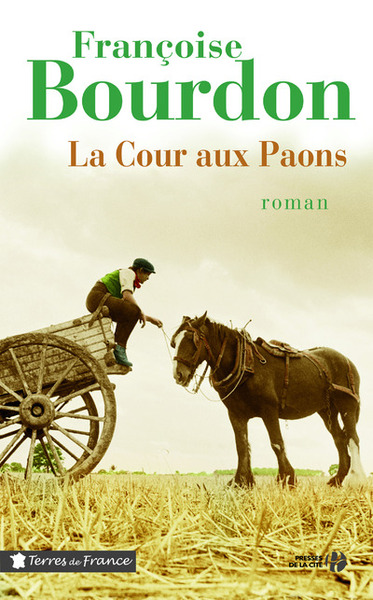 La Cour aux Paons - N.ed - - Françoise Bourdon