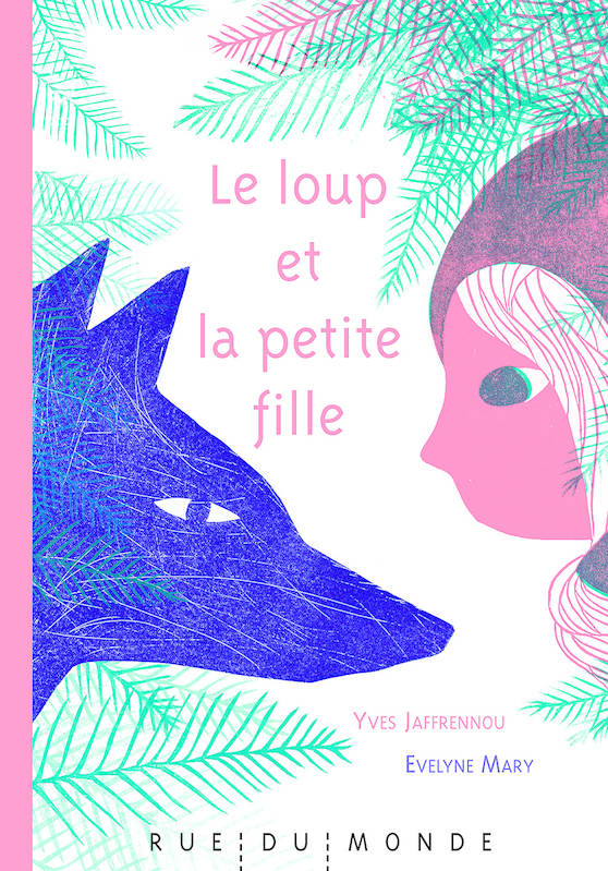 Loup Et La Petite Fille (Le)