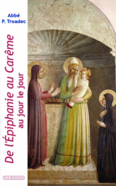 De l'Epiphanie au Carême au jour le jour