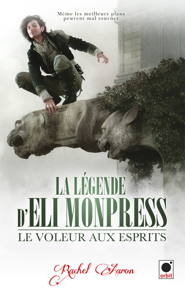 La légende d'Eli Monpress Volume 1