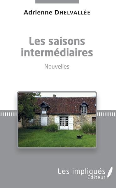 Les saisons intermédiaires