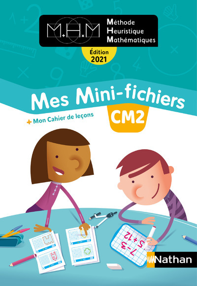 MHM - Mes mini-fichiers Maths  CM2 - 2021