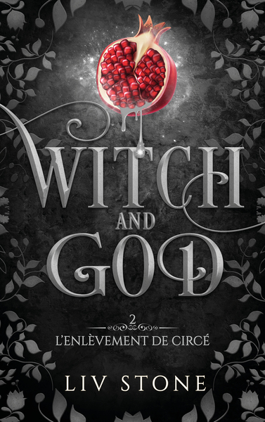 Witch and God Volume 2