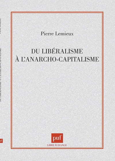 Libéralisme à l'anarcho-capitalisme