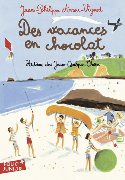 Des Vacances En Chocolat - Jean-Philippe Arrou-Vignod