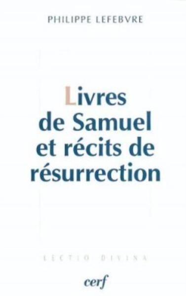 Livres de Samuel et récits de résurrection