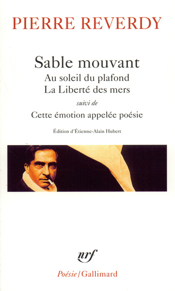 Sable mouvant/Au soleil du plafond/La Liberté des mers/Cette émotion appelée poésie