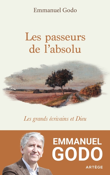 Les passeurs de l'absolu - Emmanuel Godo