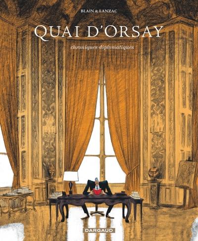 Quai d'Orsay Volume 1