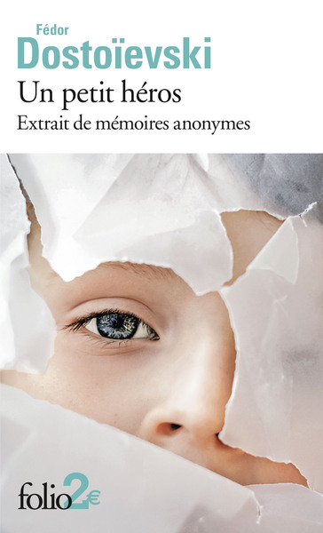 Un Petit Héros, Extrait De Mémoires Anonymes