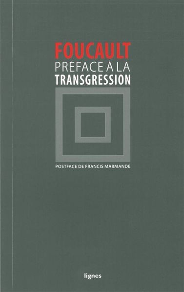 Préface à la transgression - Michel Foucault