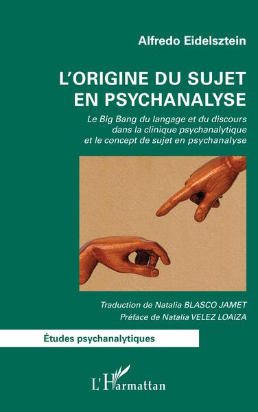 L'origine du sujet en psychanalyse