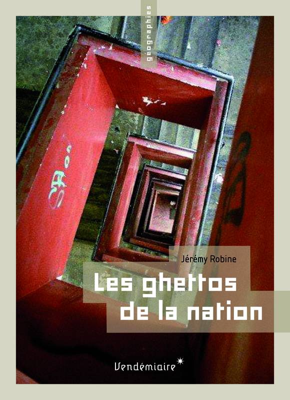 Les Ghettos De La Nation