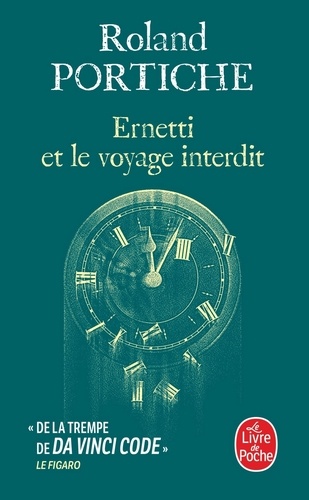 Ernetti et le voyage interdit (La Machine Ernetti, Tome 3)