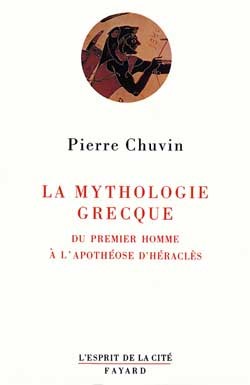 La Mythologie Grecque, Du Premier Homme À L'Apothéose D'Héraclès