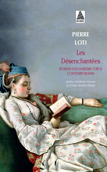 Les Désenchantées  - Pierre Loti