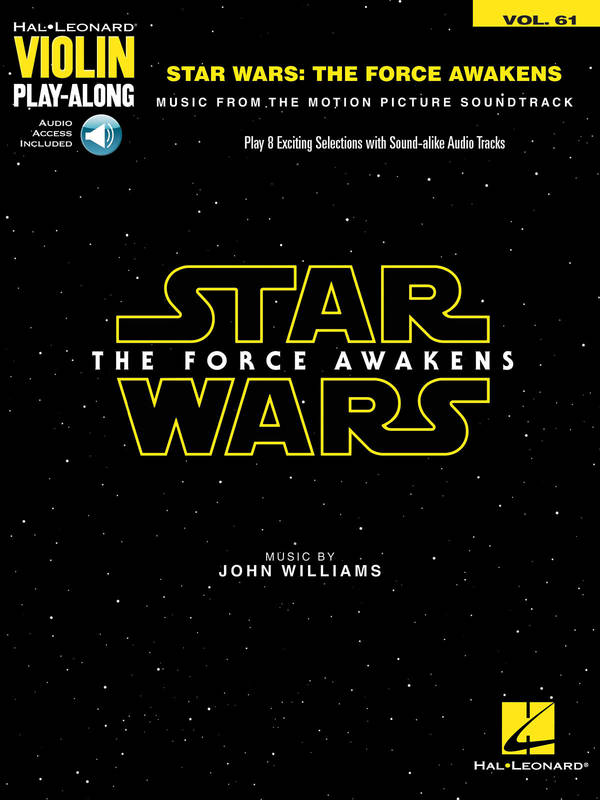 Star Wars: The Force Awakens (Violin), Violin Play-Along Volume 61