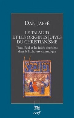 Le Talmud et les origines juives du christianisme